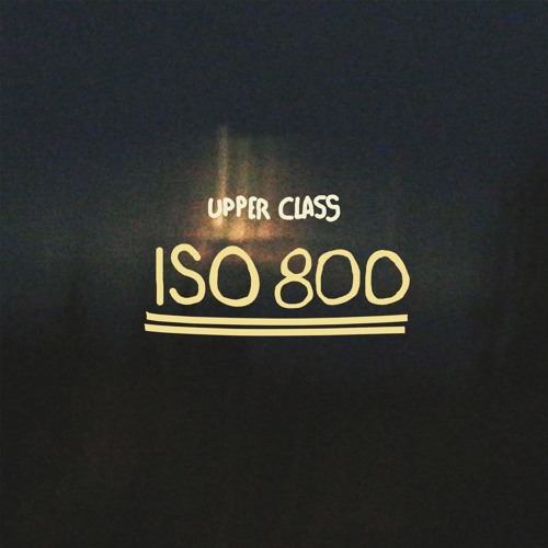 ISO 800 (out now)