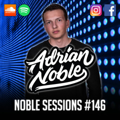 Reggaeton Mix 2019 | Noble Sessions #146 by Adrian Noble