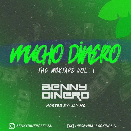 MUCHO DINERO THE MIXTAPE VOL. 1