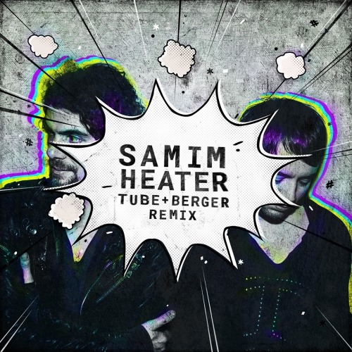 Listen to Samim - Heater (Tube & Berger Remix) Snippet by TUBE & BERGER in  Fried Onions Techno playlist playlist online for free on SoundCloud