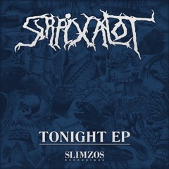 Sirpixalot - Tonight EP *clips*