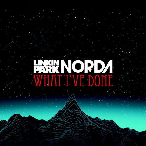 Linkin Park - What I've Done (Norda Remix)- Free DL