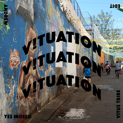 w/ Andrew - Yes Indeed (Edit)