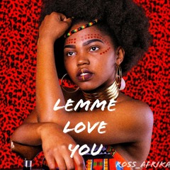 Lemme Love You