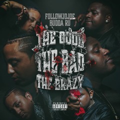 1 - THE GOOD THE BAD THE BRAZY (prod. YG)