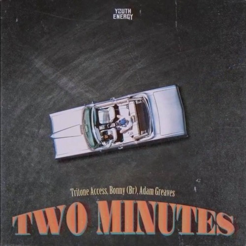 Tritone Access, Bonny (Br), Adam Greaves -  Two Minutes (Original Mix)