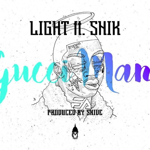 Stream Snik ft. Light -- Gucci Mane {Remix} by SILL | Listen online for  free on SoundCloud