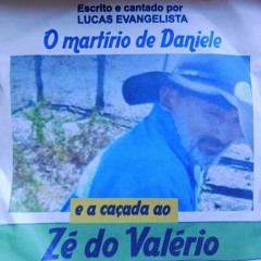ZE DO VALERIO - POR LUCAS EVANGELISTA
