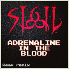 James Paddock - Adrenaline in the blood (Reav remix)