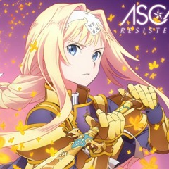 【negi】RESISTER／ASCA - Sword Art Online: Alicization (speed up/mp3 in desc)