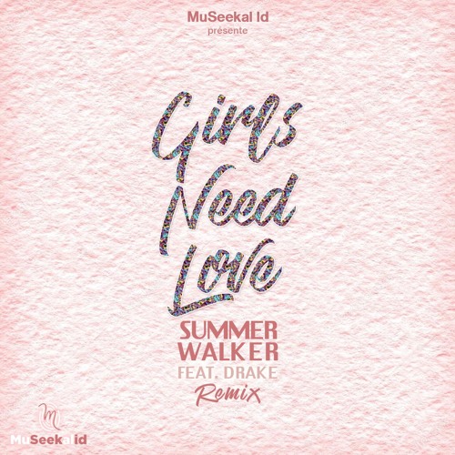 Girls Need Love – música e letra de Summer Walker