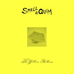 Smell & Quim - Twat Out Of Hell I
