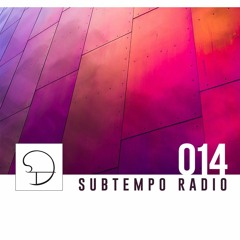 Subtempo Radio 014