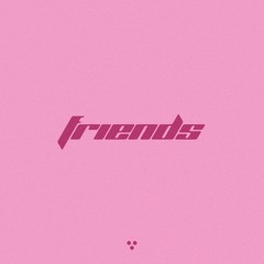 GoodBoy - Friends