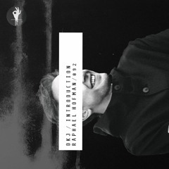 Introduction 092 | Raphael Hofman