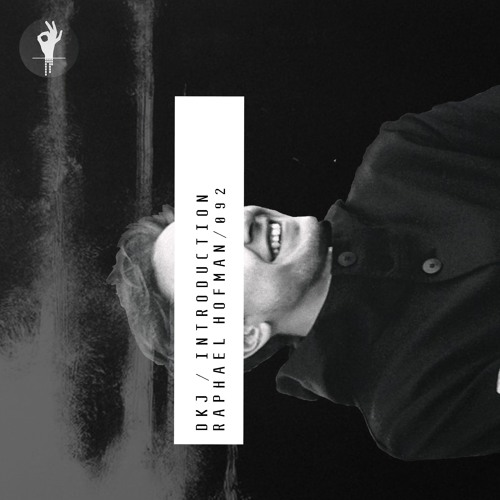 Introduction 092 | Raphael Hofman