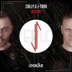 Cally & J-Trax - Destiny