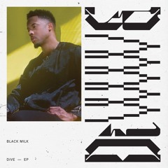 Black Milk - Now Begin