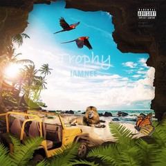 IamNee - Trophy (Prod. By Tejaythekid)