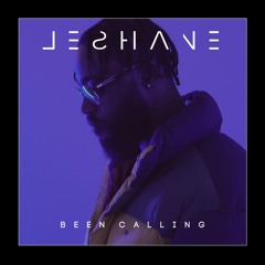 LeShane - Been Calling
