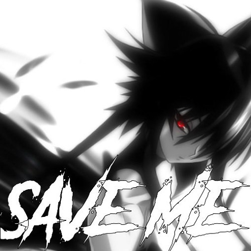Nightcore - Save Me (Skillet)
