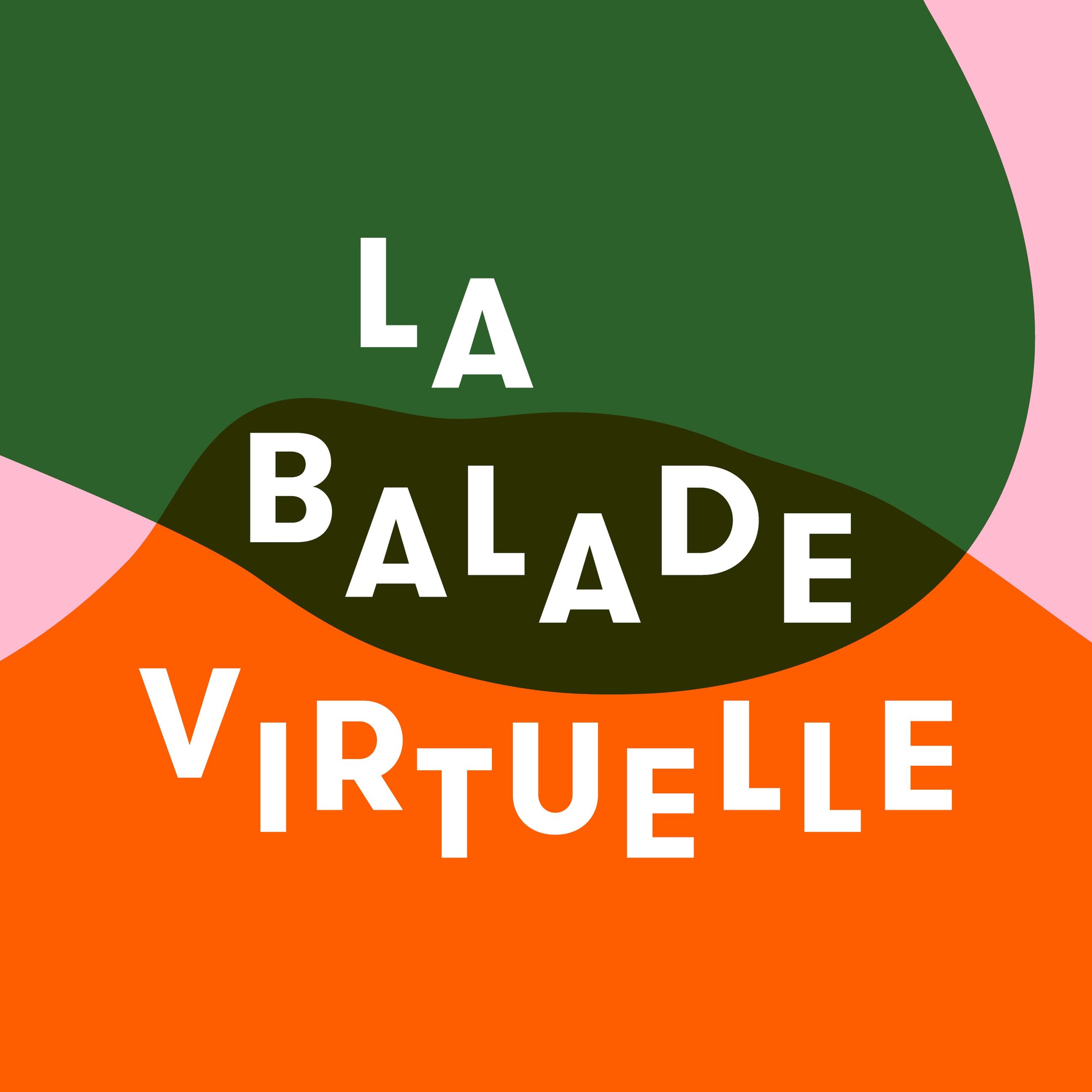 La Balade Virtuelle