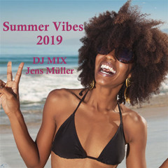 Summer Vibes 2019