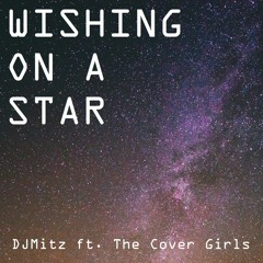 Wishing On A Star