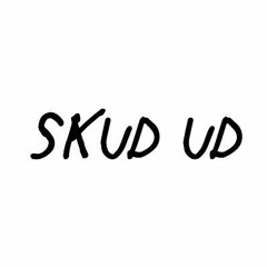 Skud Ud (feat. Emil)