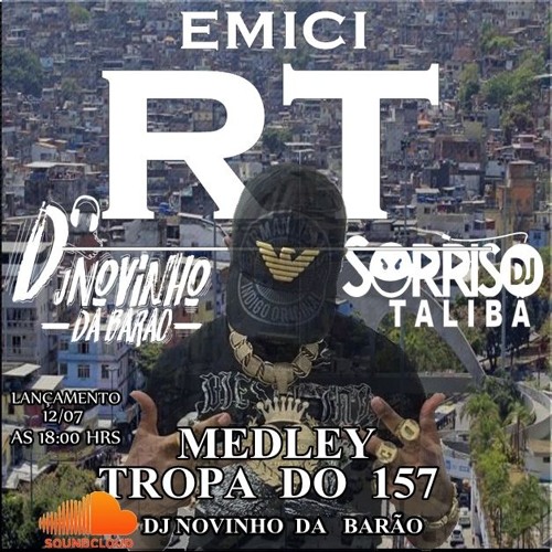 Mc RT Medley Rocinha Esta Tudo 2 Tropa Do 157 ( Dj Novinho Da Barão Dj Sorriso Taliba )