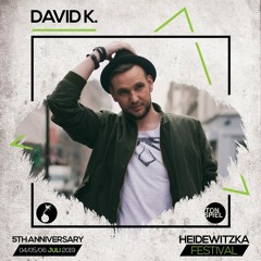 DAVID K - LIVE @ HEIDEWITZKA - FOREST 06.07.2019