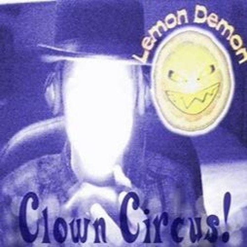 Lemon Demon- Idiot Control Now
