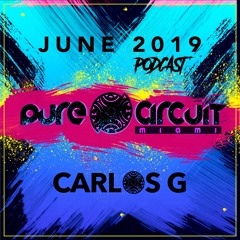 JUNE 2019 - PURE CIRCUIT MIAMI - PODCAST