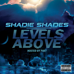Levels Above- Shadie - Badda Dan Dem