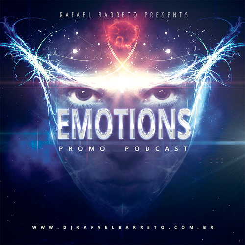 Rafael Barreto Presents - EMOTIONS(PROMO PODCAST)