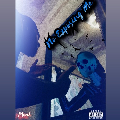 Micah - No Exposing Me RMX