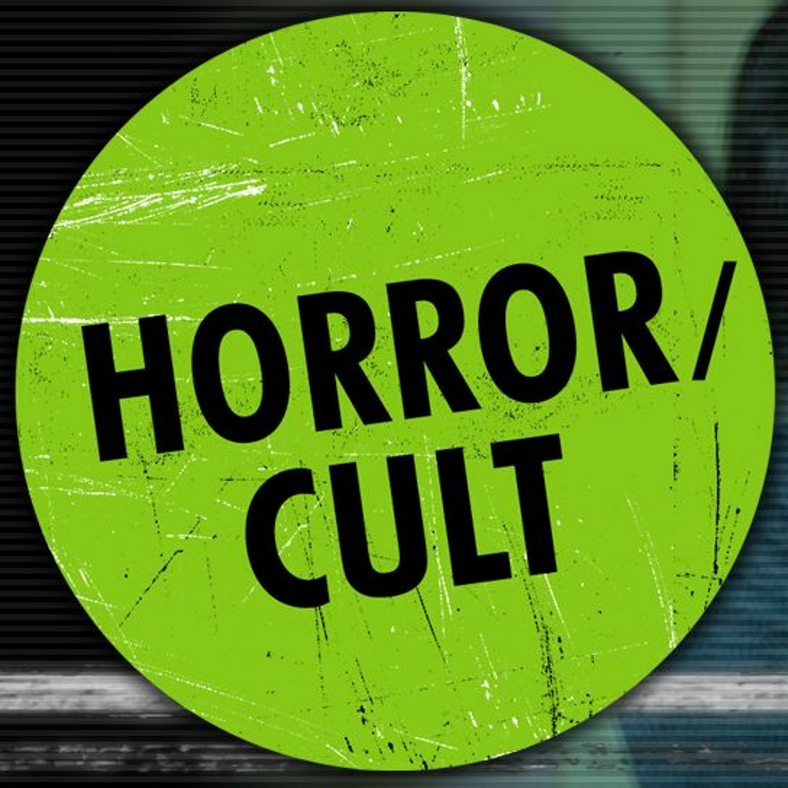 Horror Cult #3 - Possession in Horror Films, Sleepaway Camp (1983), Luz (2019), Horror at SDCC 2019 episode artwork