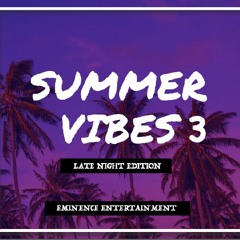 DJSIMZ - Summer Vibes. 3 - Late Night Edition 2019