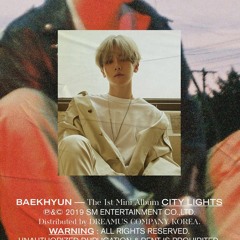 BAEKHYUN - City Lights Full Album