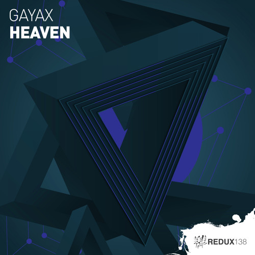 Gayax - Heaven [Out Now]