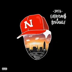 JAYR - EVERYDAYS A STRUGGLE (FULL TAPE)