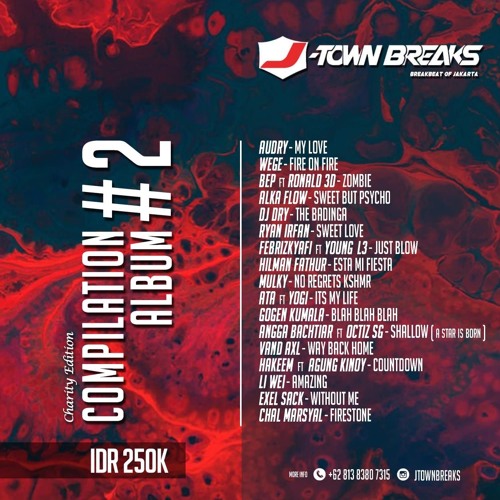 Just Blow ( Febrizkyafi ▽ Ft. Yong L3 ) - J-TownBreaks Compilation Album #2 - Preview