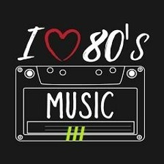 I Love 80`s Music III By Dj Daniel Montes