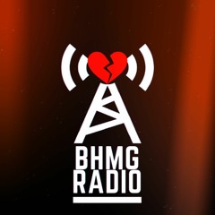 BHMG Radio Episode 10- "Back to Basics"