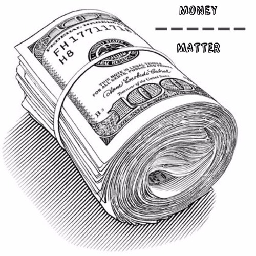Stream Money Over Matter By CMilly Listen Online For Free On SoundCloud stream-money-over-matter-by-cmilly-listen-online-for-free-on-soundcloud