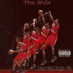 The Shot Dealerr Feat J.BoogZ -. Fiki