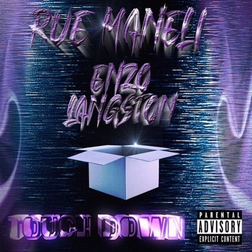 TOUCHDOWN - RUE MANELI X ENZO LANGSTON (prod.flymelodies)