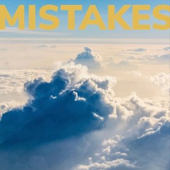 Mistakes ft.NA$IEM & MUSE (prod by MUSE)