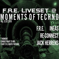 Liveset @ Moments Of Techno ('t Moment-Mol) 13-7-19