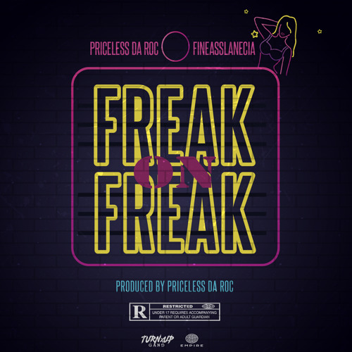 Priceless Da Roc Freak On Freak Feat Fineasslanecia Produced By Priceless Da Roc By Priceless Da Roc soundcloud